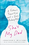 Cover of She’s My Dad