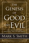 Cover of The Genesis of Good and Evil