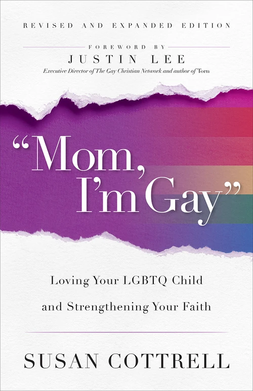 Cover of Mom, I’m Gay, Revised and Expanded Edition