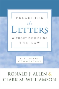 Cover of Preaching the Letters without Dismissing the Law