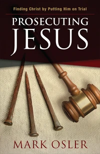 Cover of Prosecuting Jesus