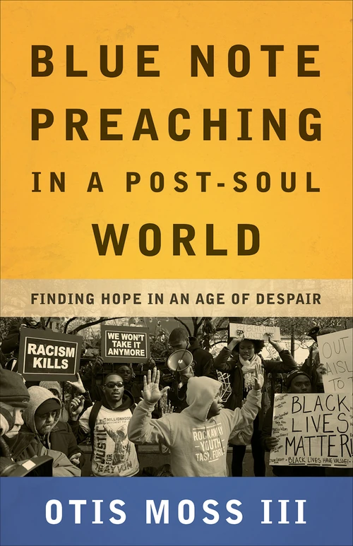 Cover of Blue Note Preaching in a Post-Soul World