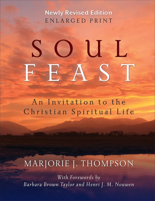 Cover of Soul Feast, Newly Revised Edition-Enlarged Print