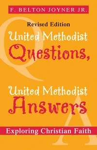 Cover of United Methodist Questions, United Methodist Answers, Revised Edition