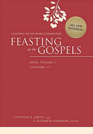 Cover of Feasting on the Gospels–John, Volume 1