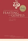 Cover of Feasting on the Gospels–Luke, Volume 1