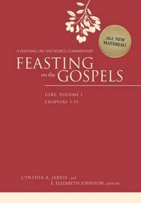 Cover of Feasting on the Gospels–Luke, Volume 1