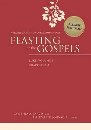 Cover of Feasting on the Gospels–Luke, Volume 1