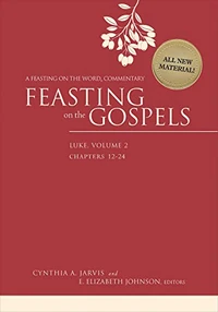 Cover of Feasting on the Gospels–Luke, Volume 2