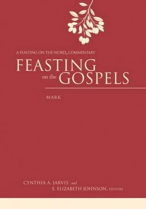 Cover of Feasting on the Gospels–Mark