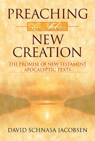 Cover of Preaching in the New Creation