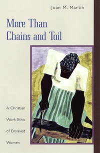 Cover of More than Chains and Toil