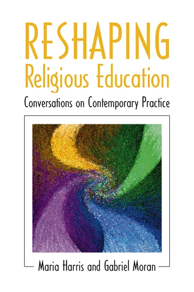 Cover of Reshaping Religious Education