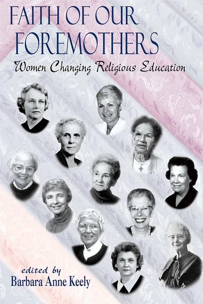 Cover of Faith of Our Foremothers