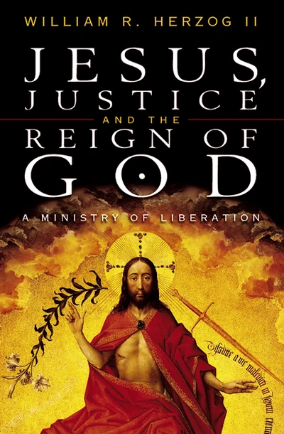 Cover of Jesus, Justice and the Reign of God