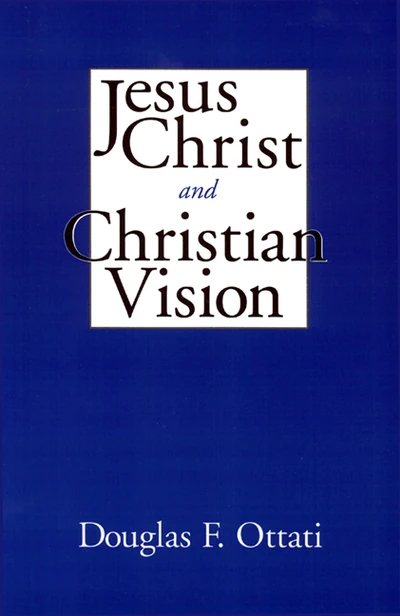 Cover of Jesus Christ and Christian Vision