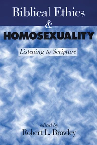 Cover of Biblical Ethics and Homosexuality