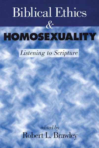 Cover of Biblical Ethics and Homosexuality
