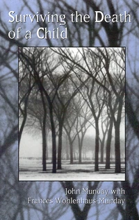 Cover of Surviving the Death of a Child