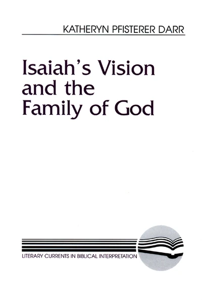 Cover of Isaiah’s Vision and the Family of God