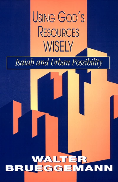 Cover of Using God’s Resources Wisely