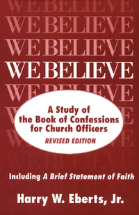 Cover of We Believe, Revised Edition