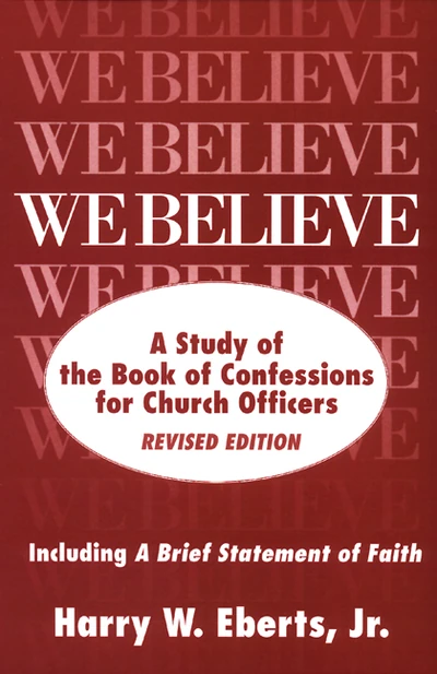 Cover of We Believe, Revised Edition
