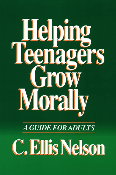 Cover of Helping Teenagers Grow Morally