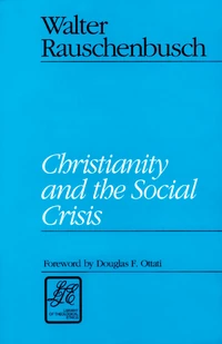 Cover of Christianity and the Social Crisis