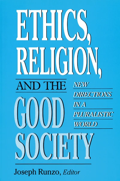 Cover of Ethics, Religion, and the Good Society