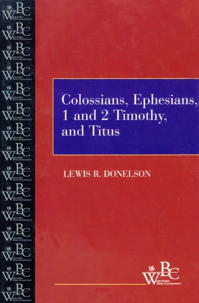 Cover of Colossians, Ephesians, First and Second Timothy, and Titus