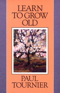 Cover of Learn to Grow Old