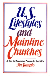 Cover of U.S. Lifestyles and Mainline Churches