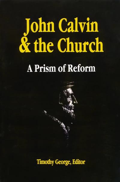 Cover of John Calvin and the Church