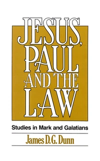 Cover of Jesus, Paul and the Law