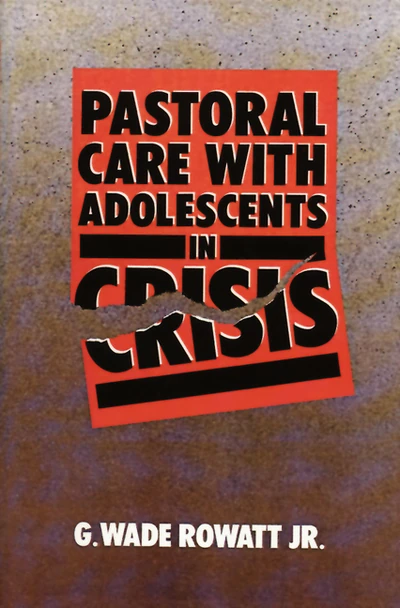 Cover of Pastoral Care with Adolescents in Crisis
