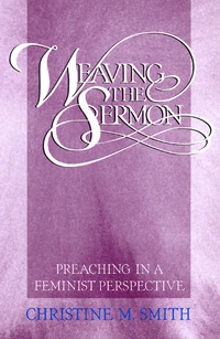 Cover of Weaving the Sermon
