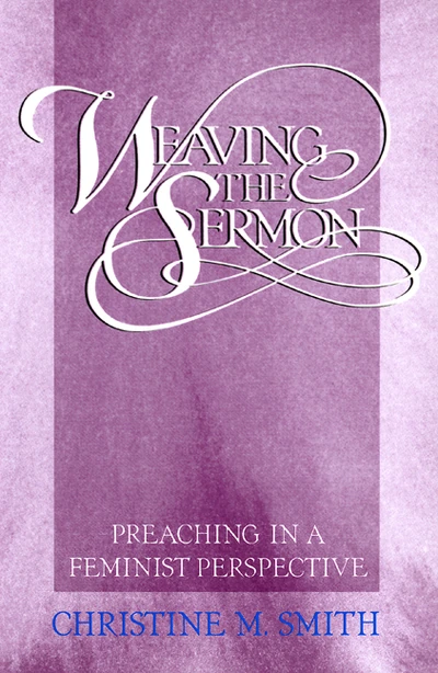 Cover of Weaving the Sermon
