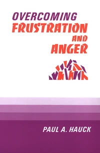 Cover of Overcoming Frustration and Anger