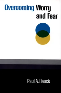 Cover of Overcoming Worry and Fear