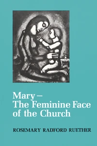 Cover of Mary–The Feminine Face of the Church