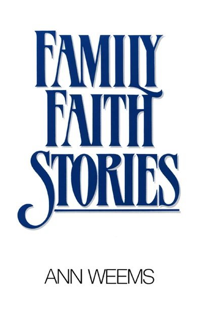 Cover of Family Faith Stories