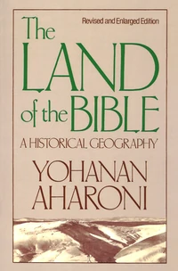 Cover of The Land of the Bible, Revised and Enlarged Edition