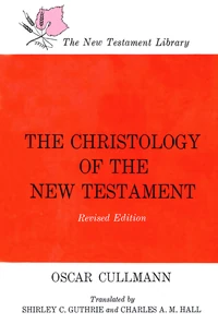 Cover of The Christology of the New Testament