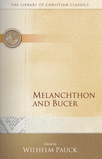 Cover of Melanchthon and Bucer