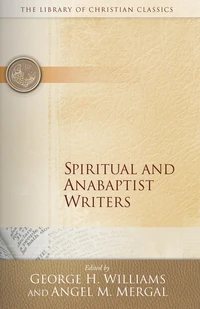Cover of Spiritual and Anabaptist Writers