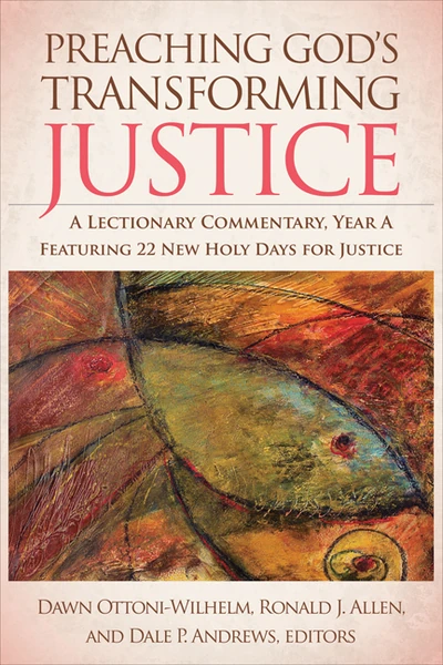 Cover of Preaching God’s Transforming Justice, Year A