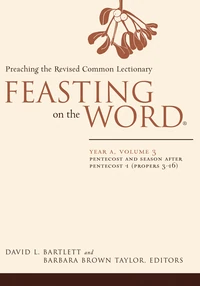 Cover of Feasting on the Word: Year A, Volume 3