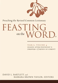 Cover of Feasting on the Word: Year A, Volume 4