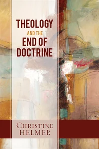 Cover of Theology and the End of Doctrine